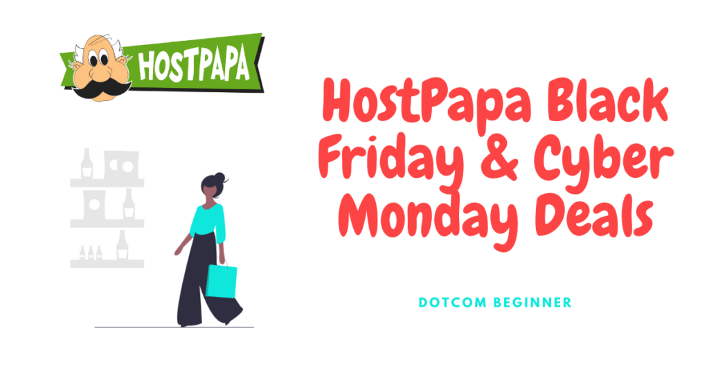 HostPapa Black Friday & Cyber Monday Deals - Featured Image