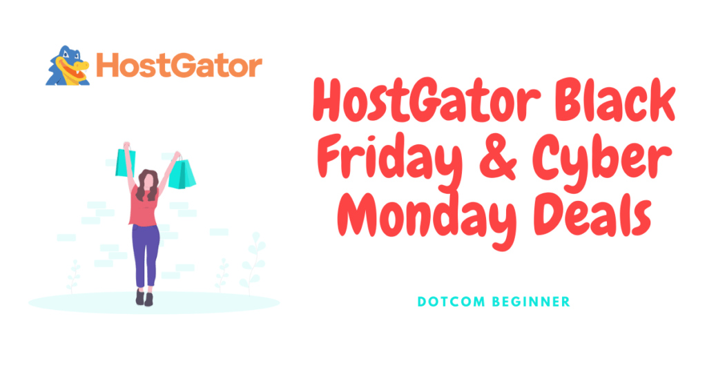 HostGator Black Friday & Cyber Monday Deals - Featured Image