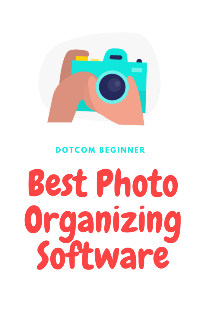 Best Photo Organizing Software - Pinterest
