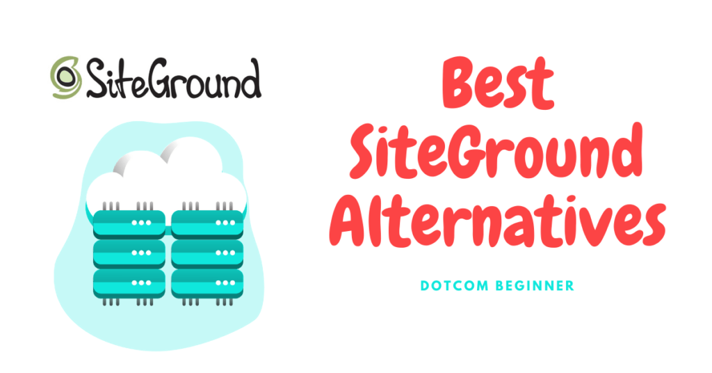 Best SiteGround Alternatives - Featured Image